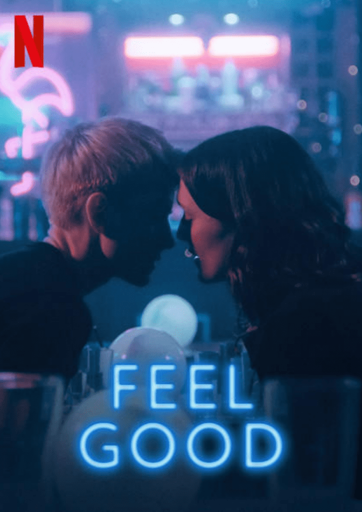 Feel Good promotional poster