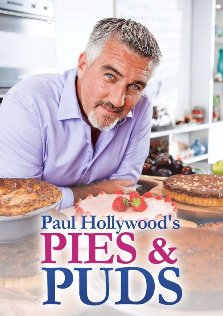 Paul Hollywood's Pies & Puds promotional poster